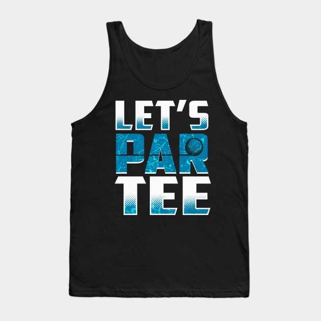 Let's Par Tee Tank Top by Mila46